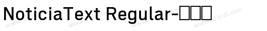 NoticiaText Regular字体转换
